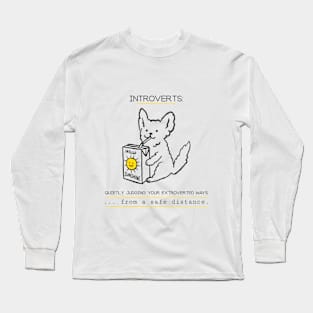 Introverts judge extroverts from a distance Long Sleeve T-Shirt